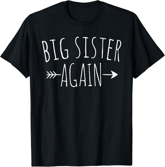 Big Sister Again Arrow Big Sis Siblings Girls T-Shirt - T-Shirt | Black