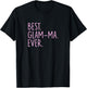 Best Glam-Ma Ever T-Shirt - T-Shirt | Black