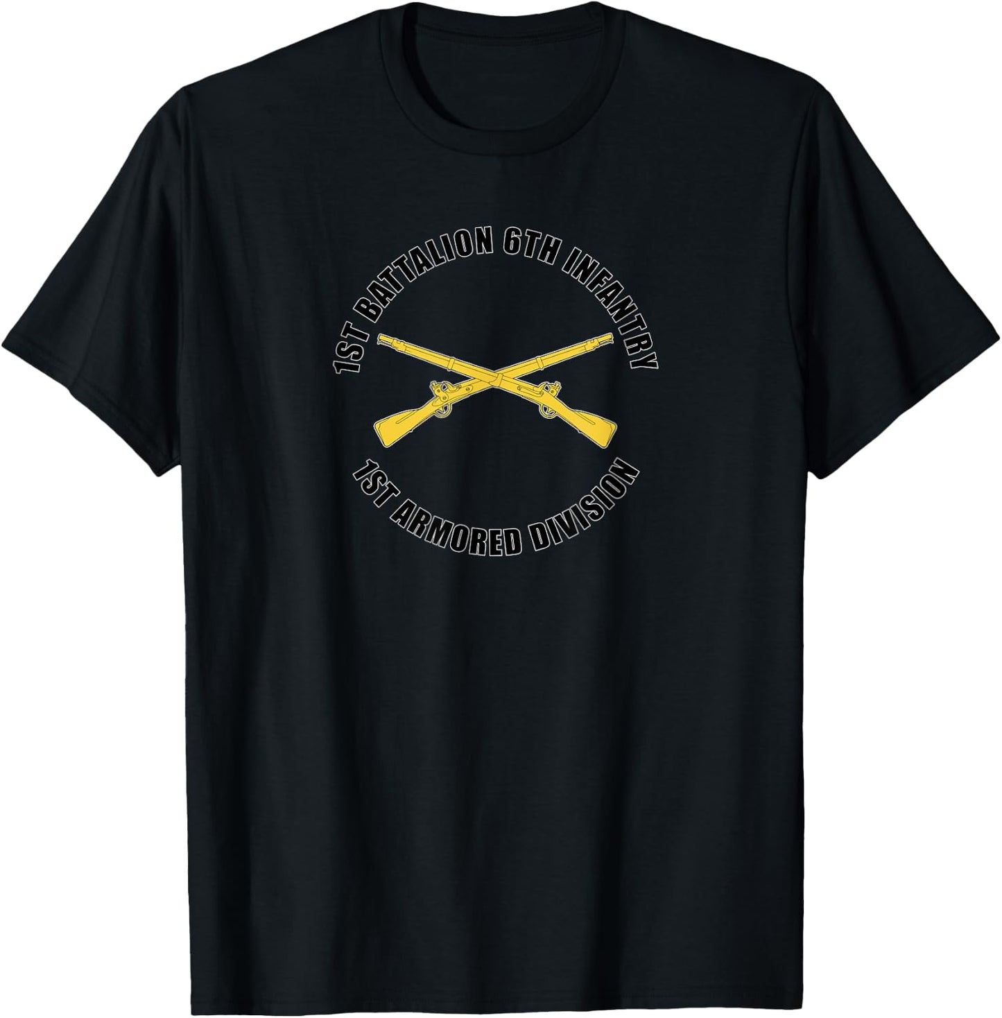 1st Battalion 6th Infantry 1st Armored Division Veteran Gift T-Shirt - T-Shirt | Black