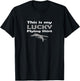 This Is My Lucky Flying Shirt Funny Pilot Airplane Joke T-Shirt - T-Shirt | Black