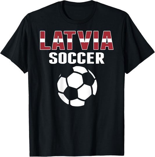 Proud Latvia Soccer Lovers Jersey - Latvian Football Fans T-Shirt - T-Shirt | Black