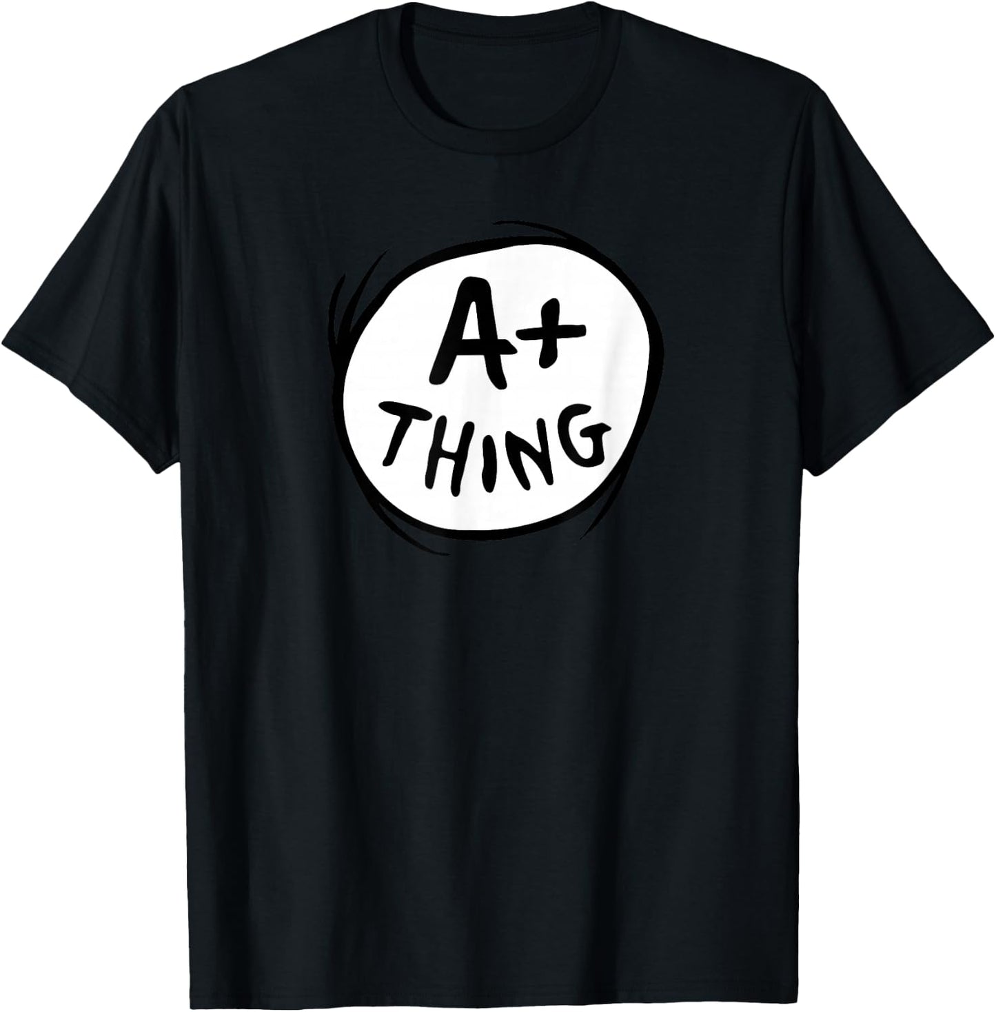 Dr. Seuss A+ Thing T-Shirt - T-Shirt | Black