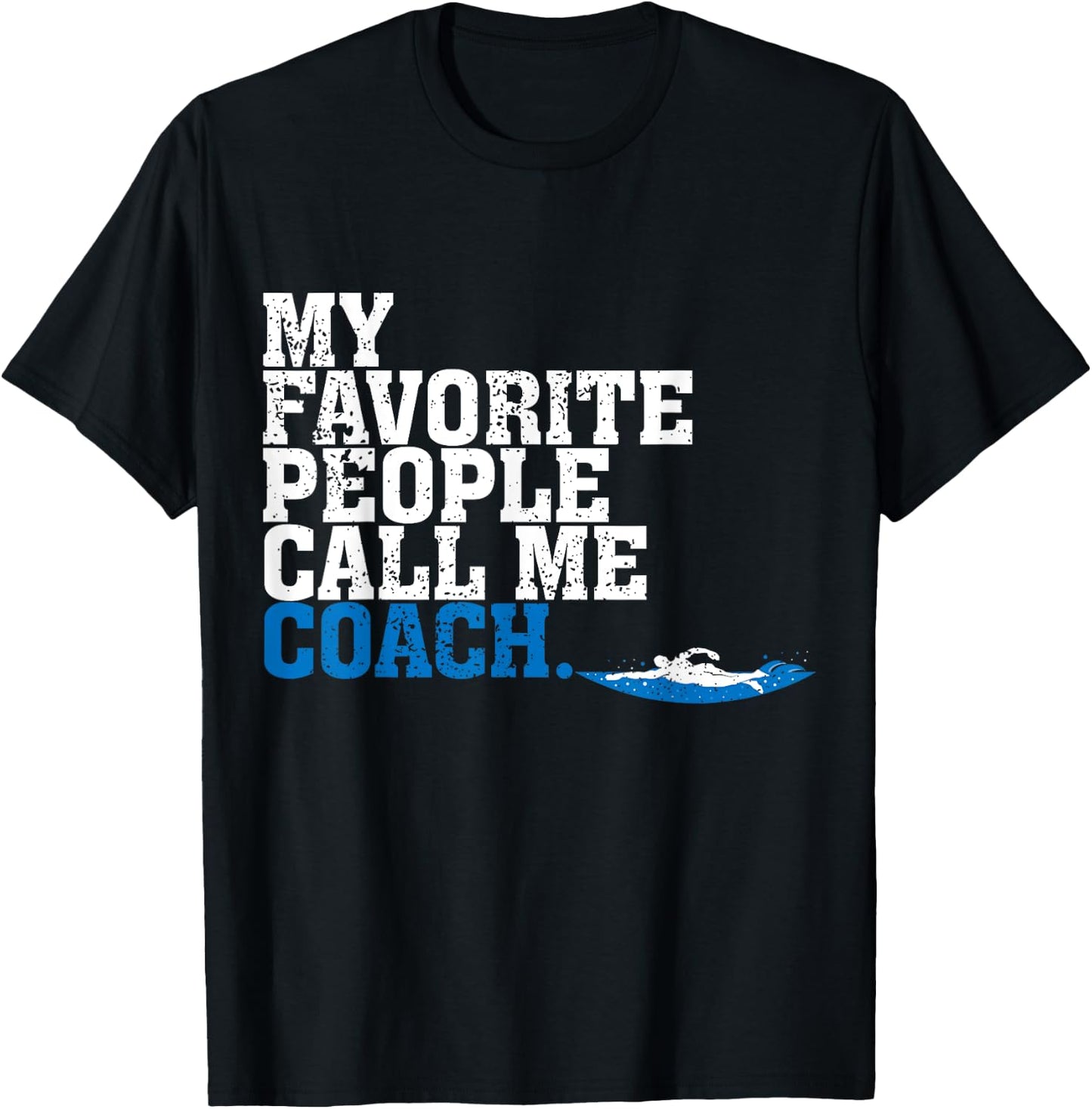 Awesome Call Me Coach Swim Coach Gift T-Shirt - T-Shirt | Black
