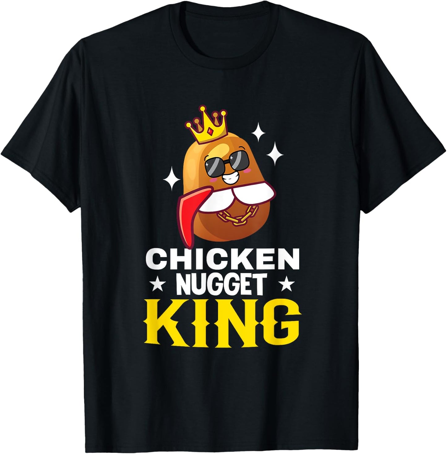 Chicken Nugget King Chicken Nuggets T-Shirt - T-Shirt | Black