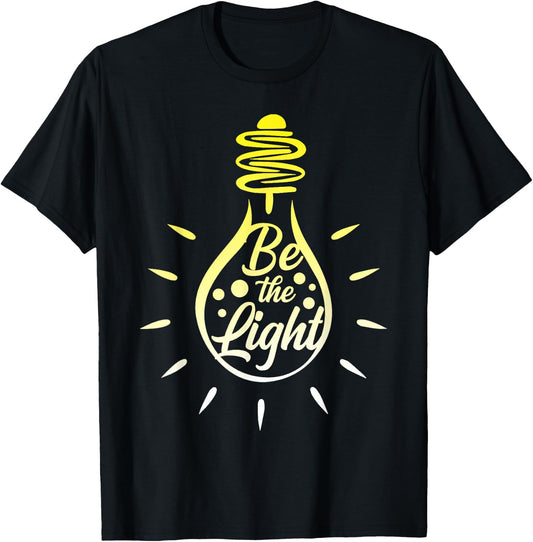 Be the Light Bulb - Bible Verses Matthew 5:14 T-Shirt - T-Shirt | Black