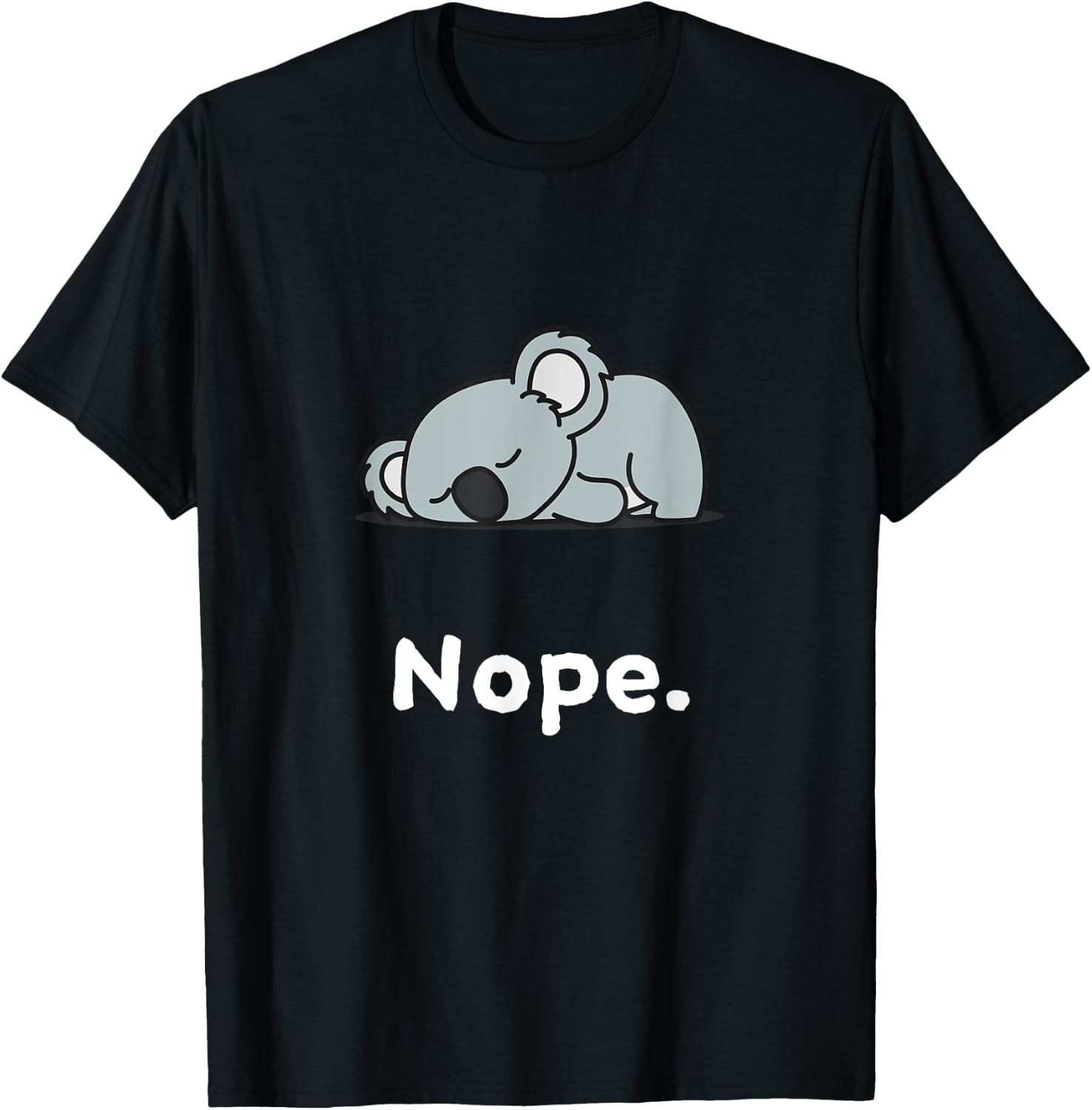Nope Koala Koalas Nap Sleep Sleeping Pajama Nightgown T-Shirt - T-Shirt | Black