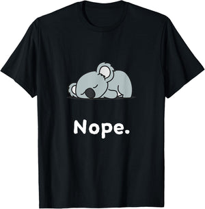 Nope Koala Koalas Nap Sleep Sleeping Pajama Nightgown T-Shirt - T-Shirt | Black