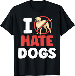 I Hate Dogs Animal Lover Cat Pet Cats Men Women Girls Kids T-Shirt - T-Shirt | Black