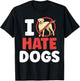 I Hate Dogs Animal Lover Cat Pet Cats Men Women Girls Kids T-Shirt - T-Shirt | Black