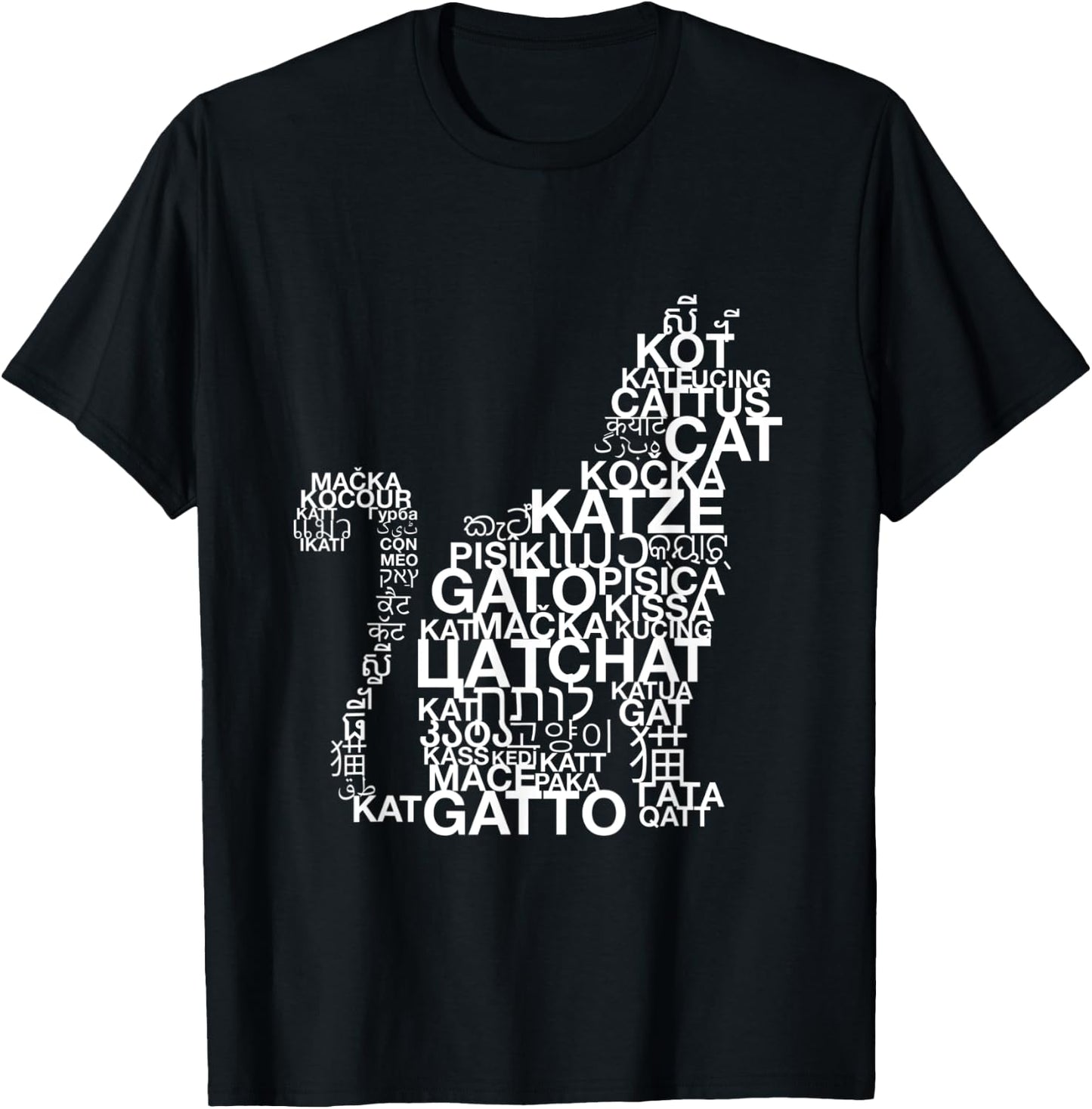 CAT | Word In All Languages | Cats love | Pet animal | Kitty T-Shirt - T-Shirt | Black