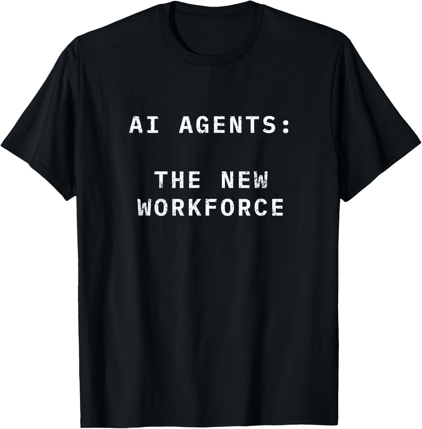 AI Agents: Pioneers of the New Workforce T-Shirt - T-Shirt | Black
