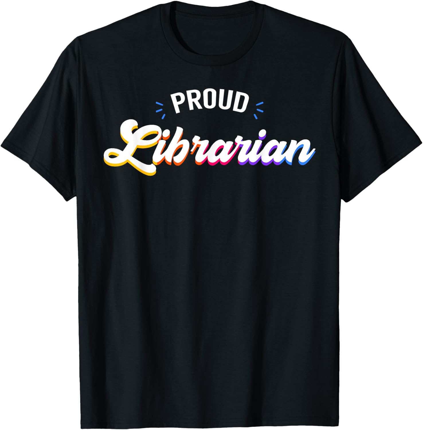 Proud Librarian Job T-Shirt - T-Shirt | Black
