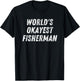 World's Okayest Fisherman, Funny Fishing Lover Bass Fish Dad T-Shirt - T-Shirt | Black