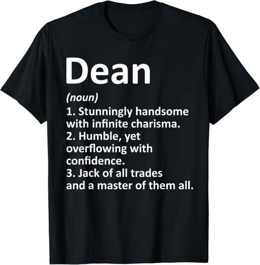 DEAN Definition Personalized Name Funny Birthday Gift T-Shirt - T-Shirt | Black