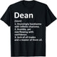 DEAN Definition Personalized Name Funny Birthday Gift T-Shirt - T-Shirt | Black