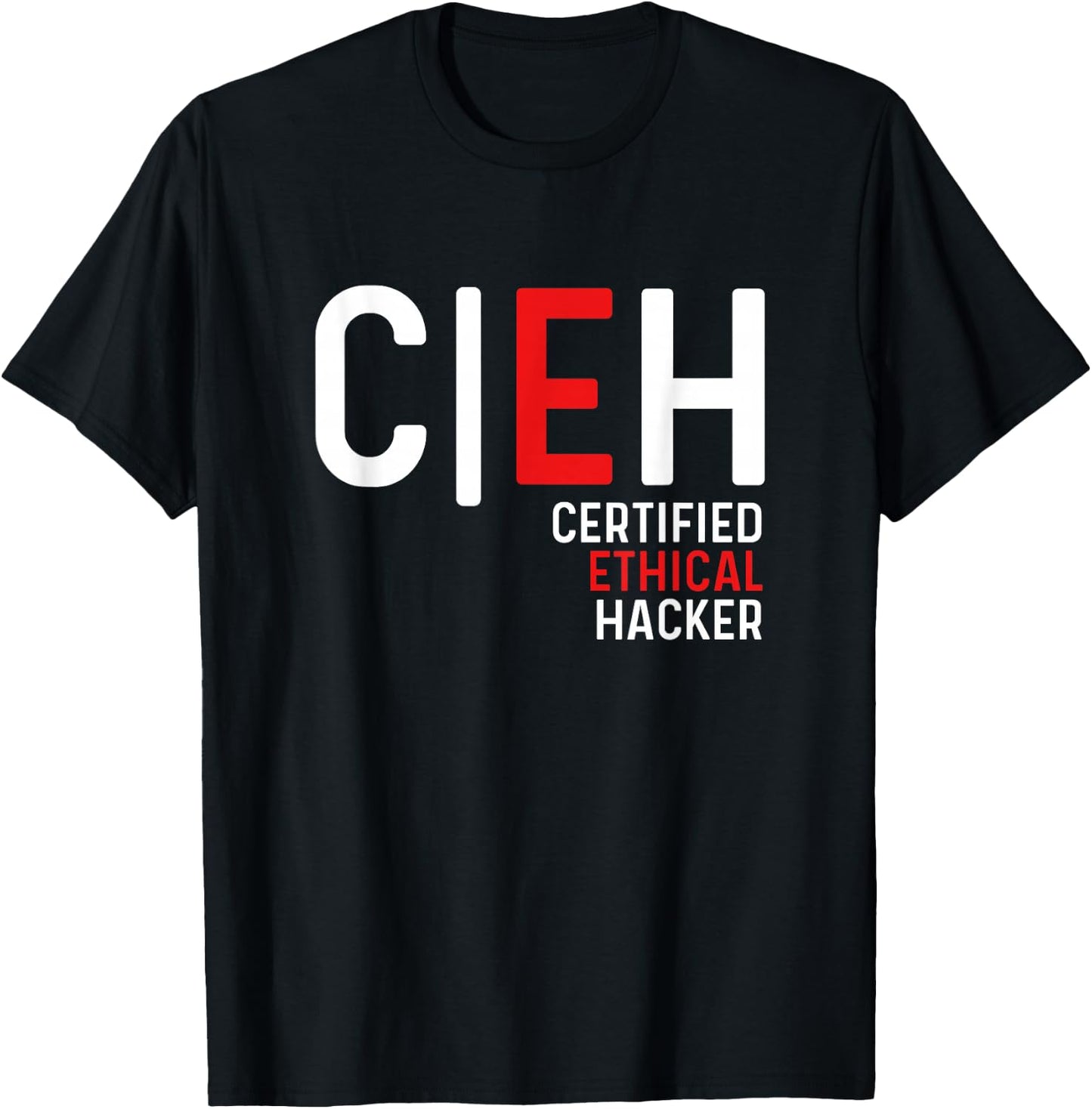 Certified Ethical Hacker Cyber Security Online Hacking T-Shirt - T-Shirt | Black