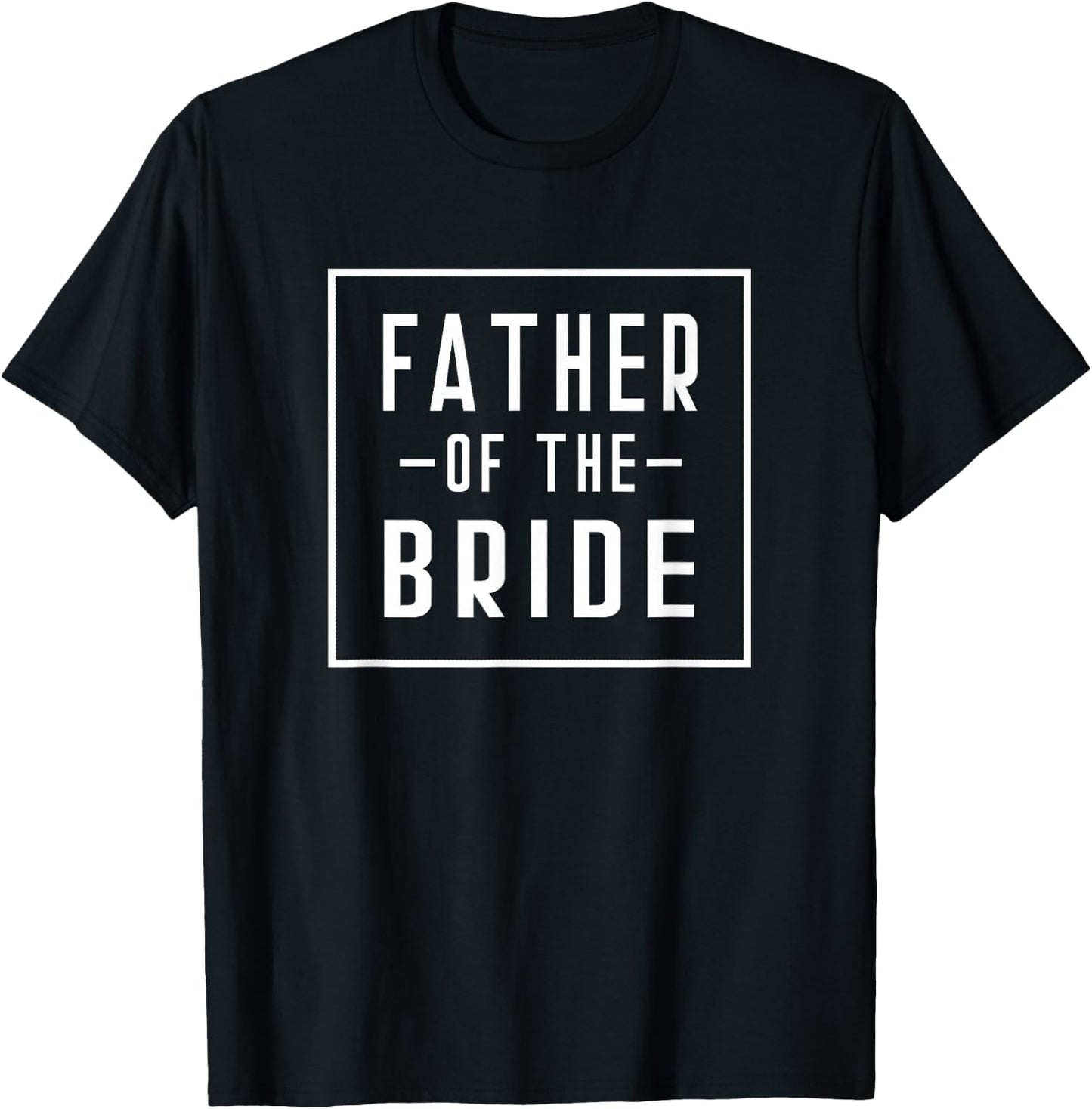Father of The Bride - Father Proposal Bachelor Daughter T-Shirt - T-Shirt | Black