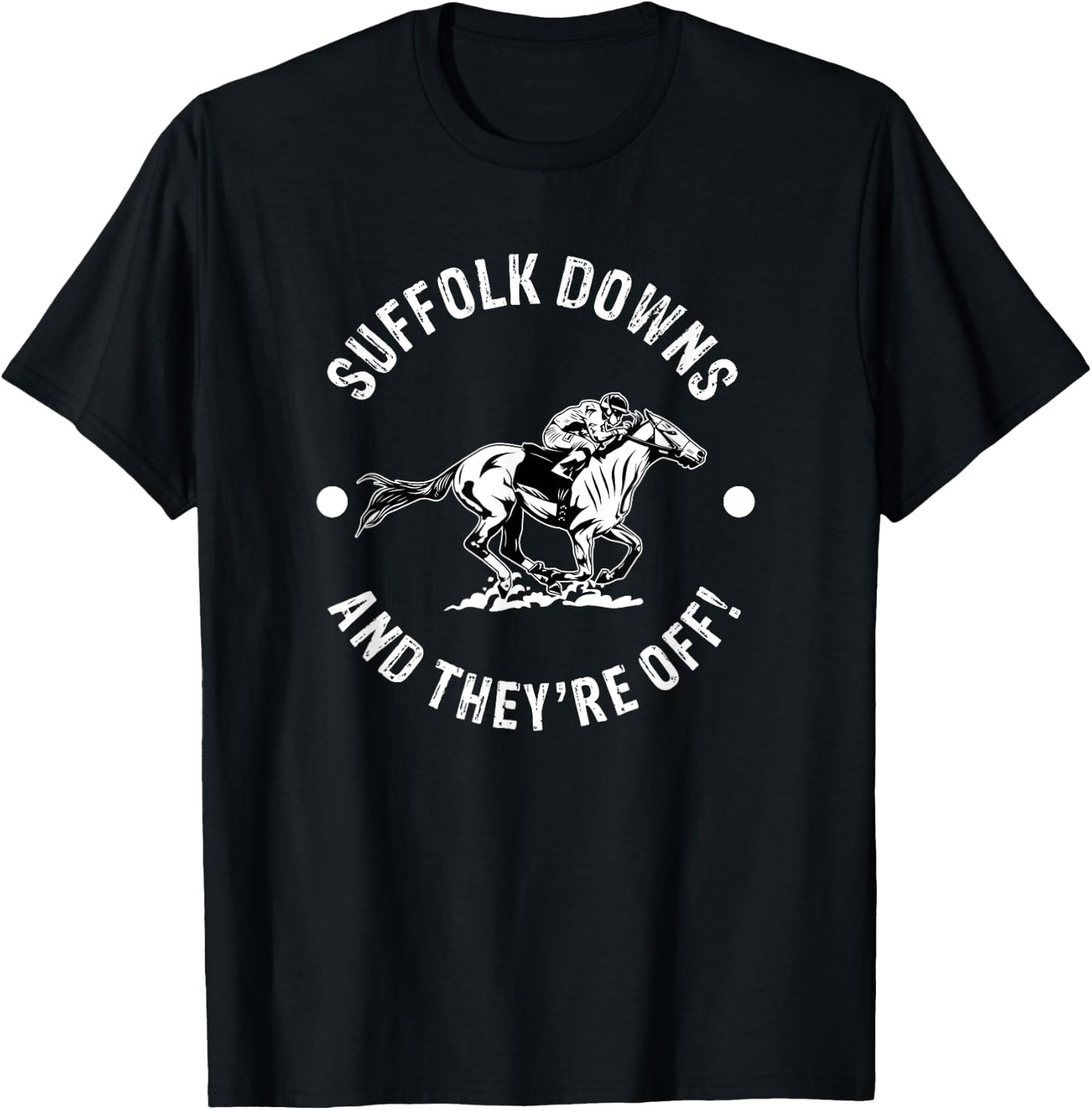 Suffolk Downs Racetrack Horse Racing Fan Equestrian MA Derby T-Shirt - T-Shirt | Black