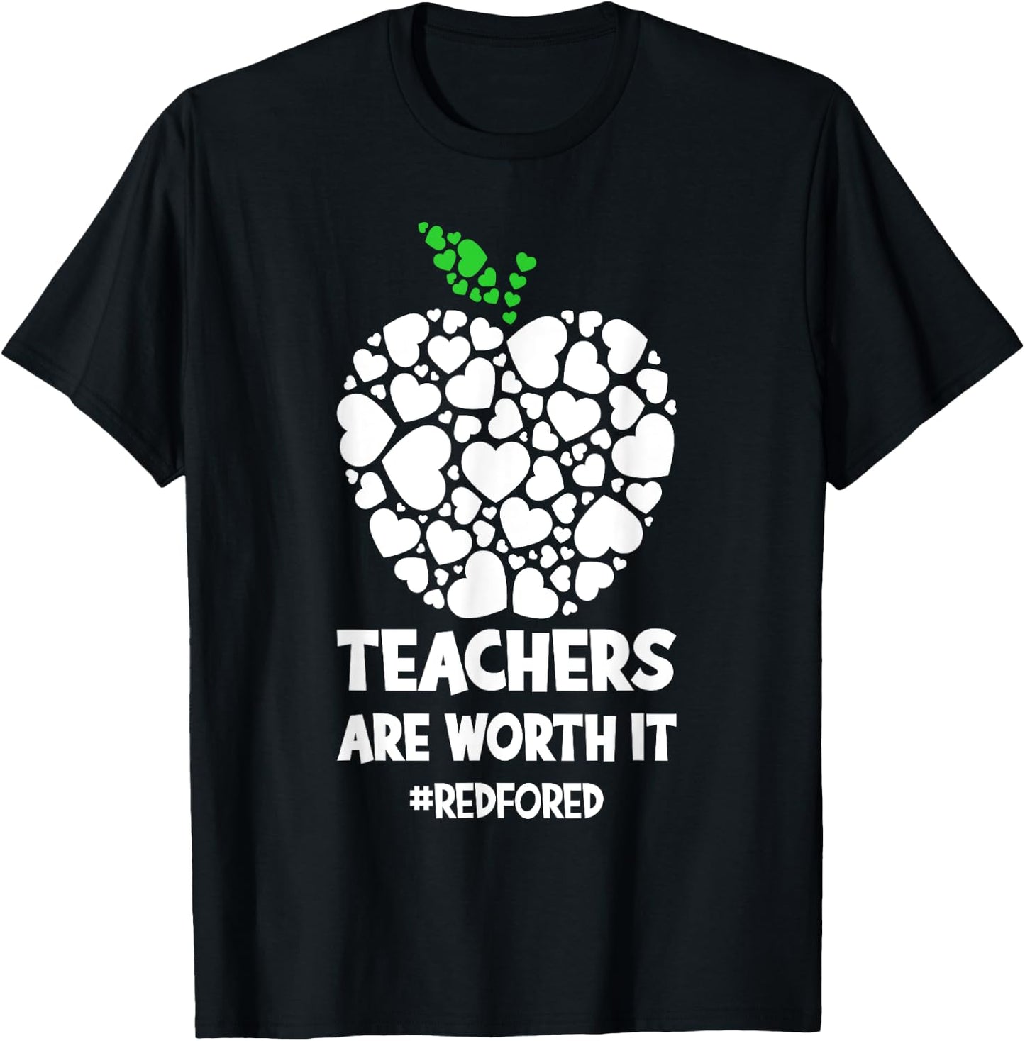 Teachers are worth it - red for ed Men Women Girls Kids T-Shirt - T-Shirt | Black