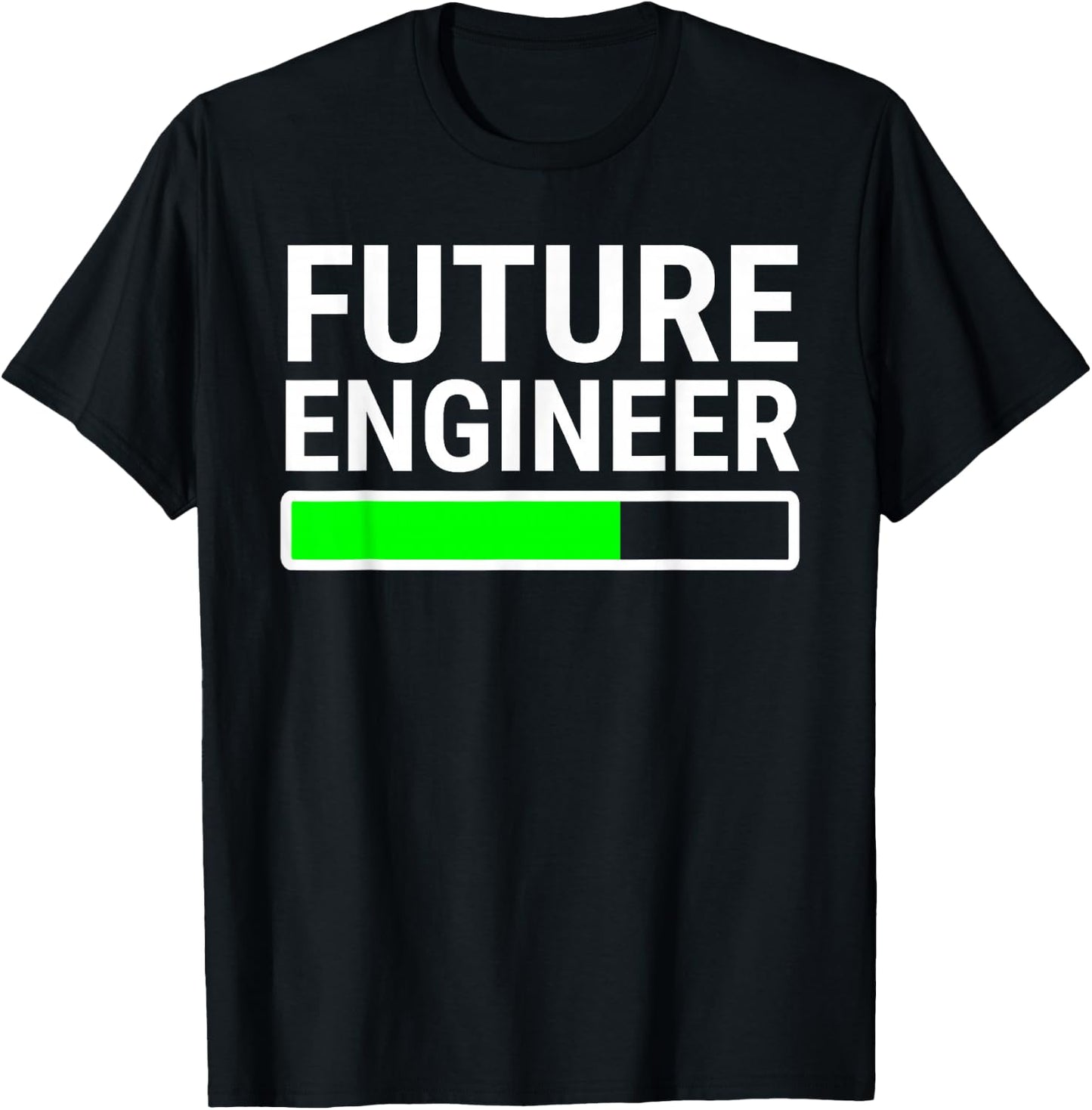 Future Engineer Loading Bar Cool Graduation T-Shirt - T-Shirt | Black