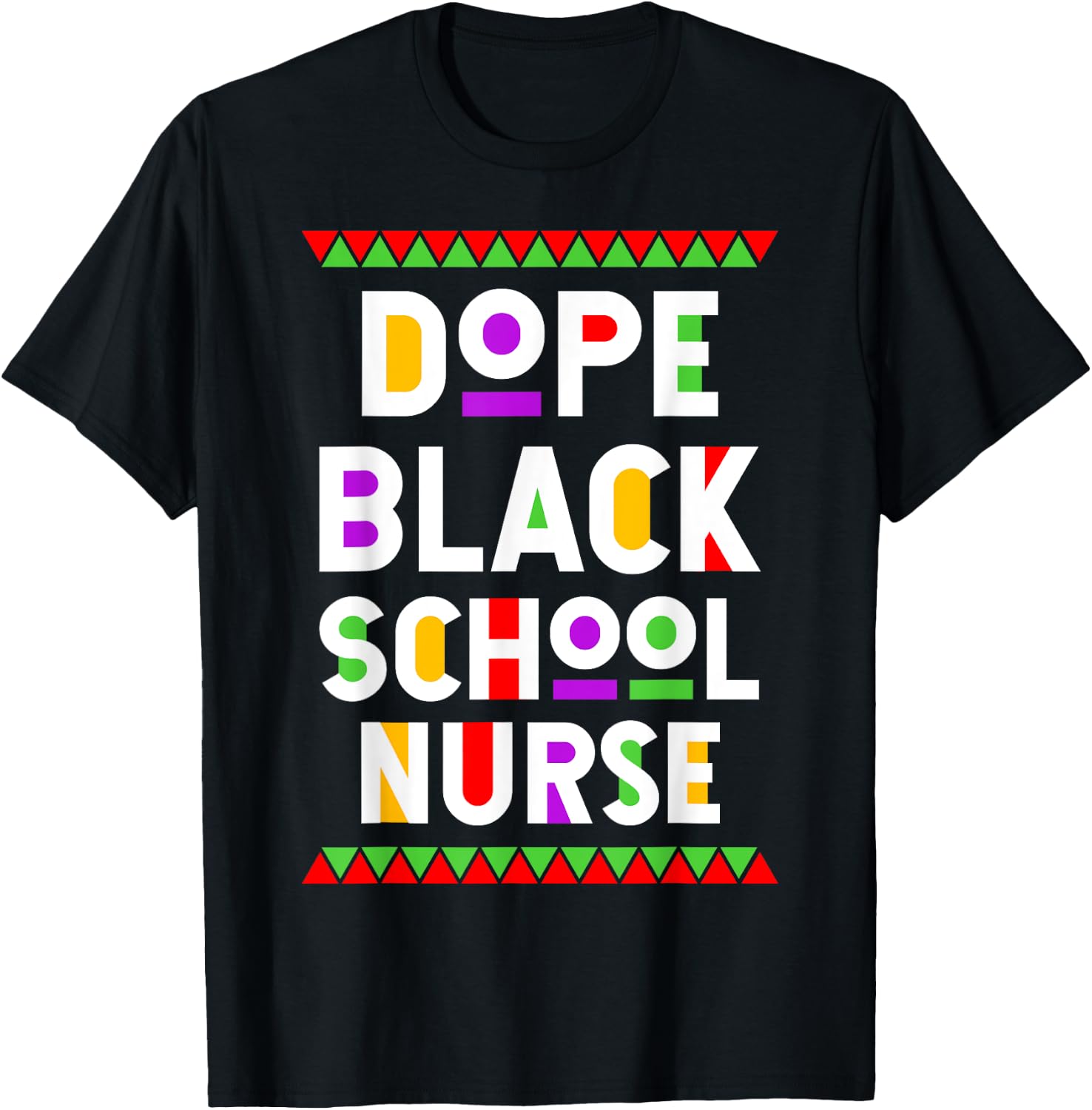 Dope Black School Nurse African American Job Proud T-Shirt - T-Shirt | Black