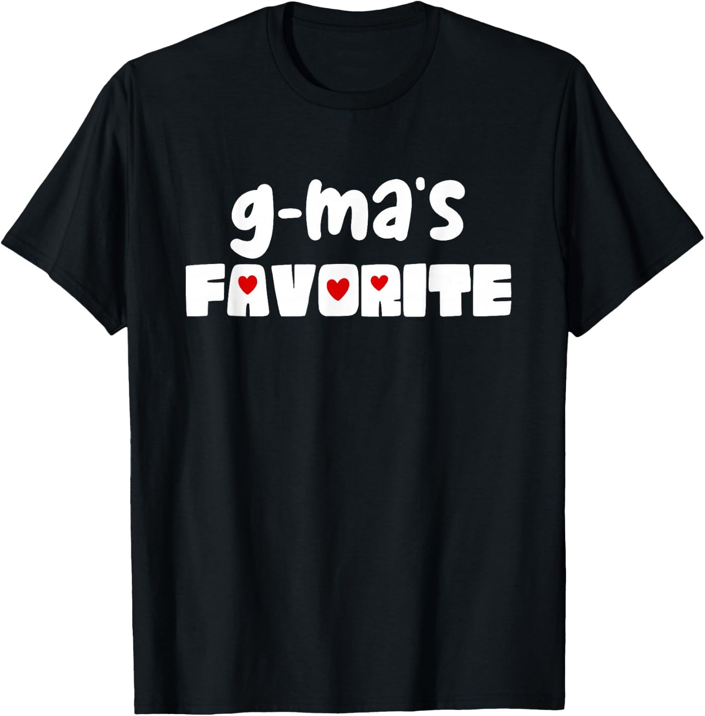 G-Ma's Favorite Grandchild Funny Mother's Day GMa T-Shirt - T-Shirt | Black