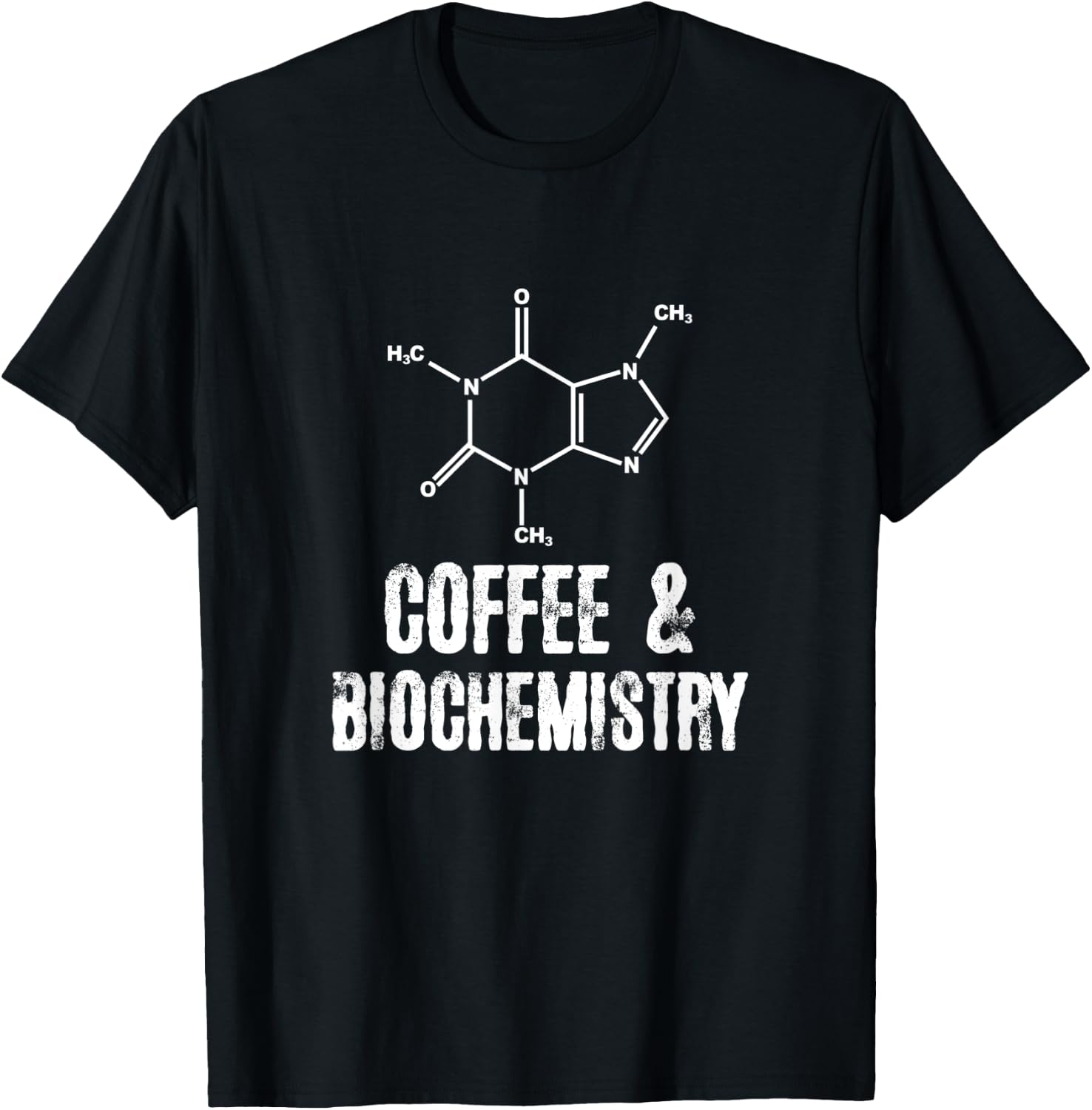 Coffee and Biochemistry T-Shirt - T-Shirt | Black