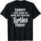 I Just want to hang out with my Turtles funny quote T-Shirt - T-Shirt | Black