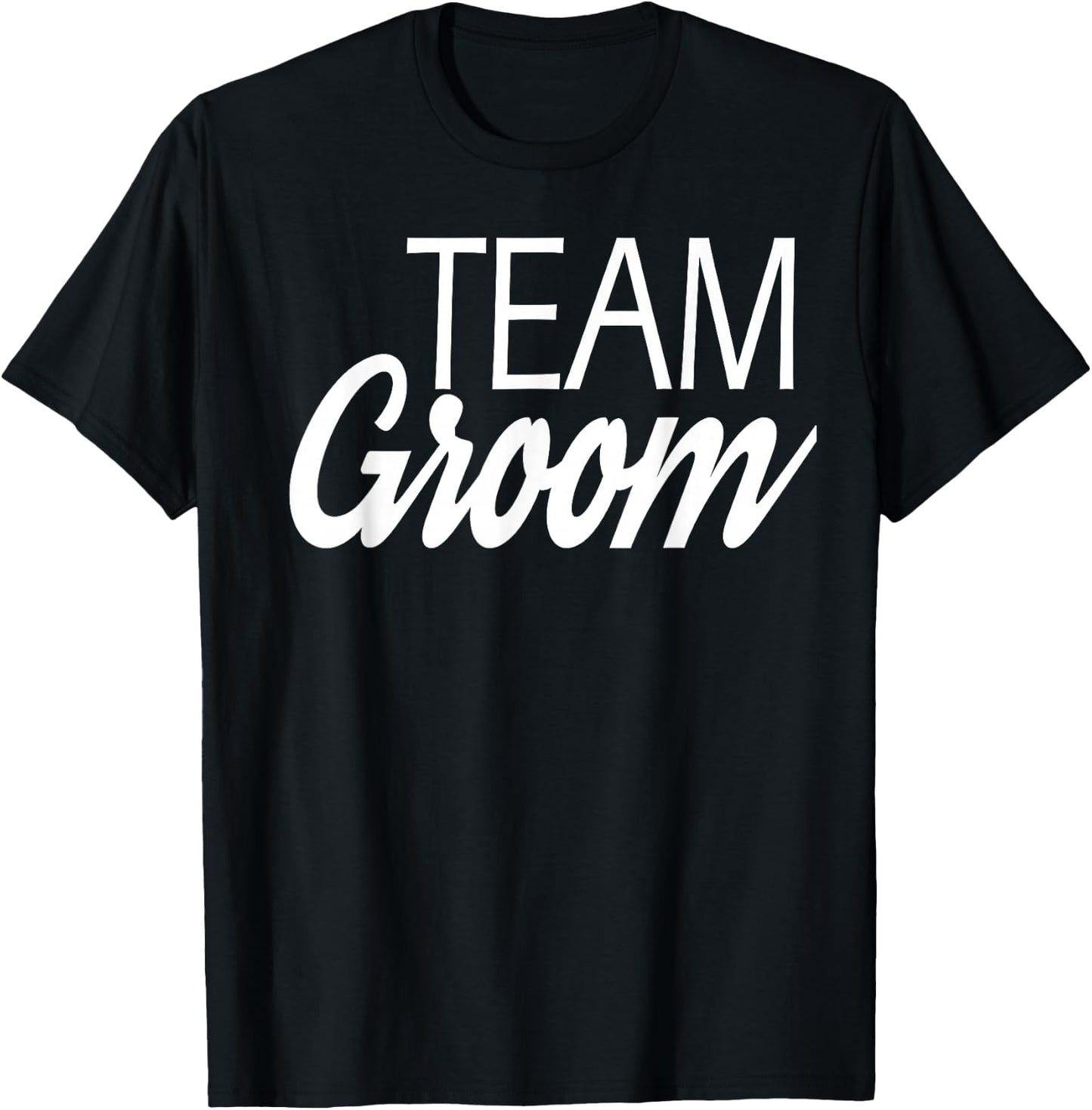 Team Groom Wedding T-Shirt - T-Shirt | Black