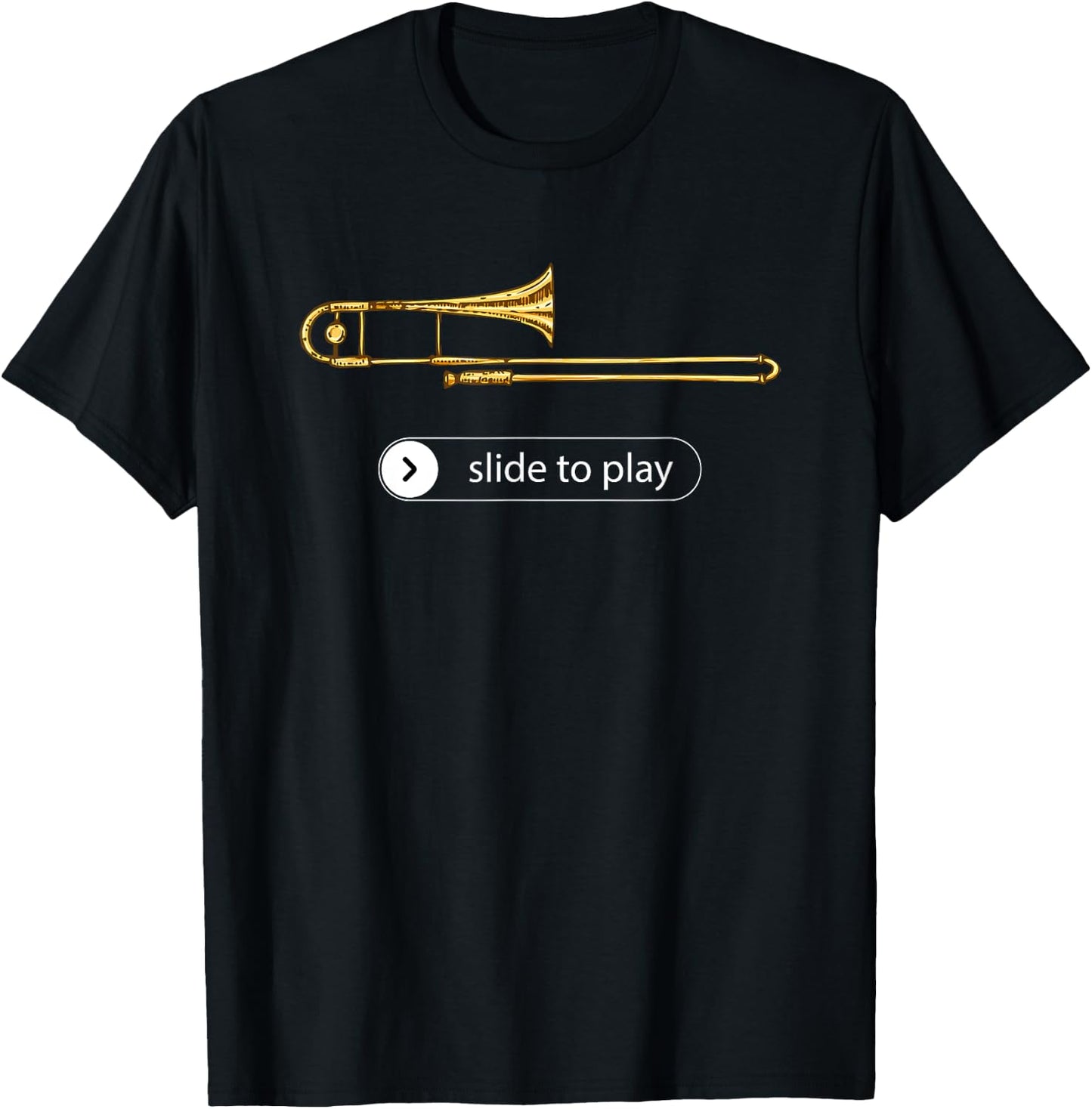 Slide to play, funny trombone T-Shirt - T-Shirt | Black