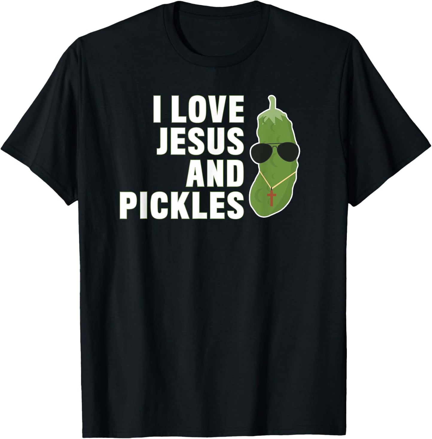 I Love Jesus And Pickles - Christian - Boys Girls Women Gift T-Shirt - T-Shirt | Black