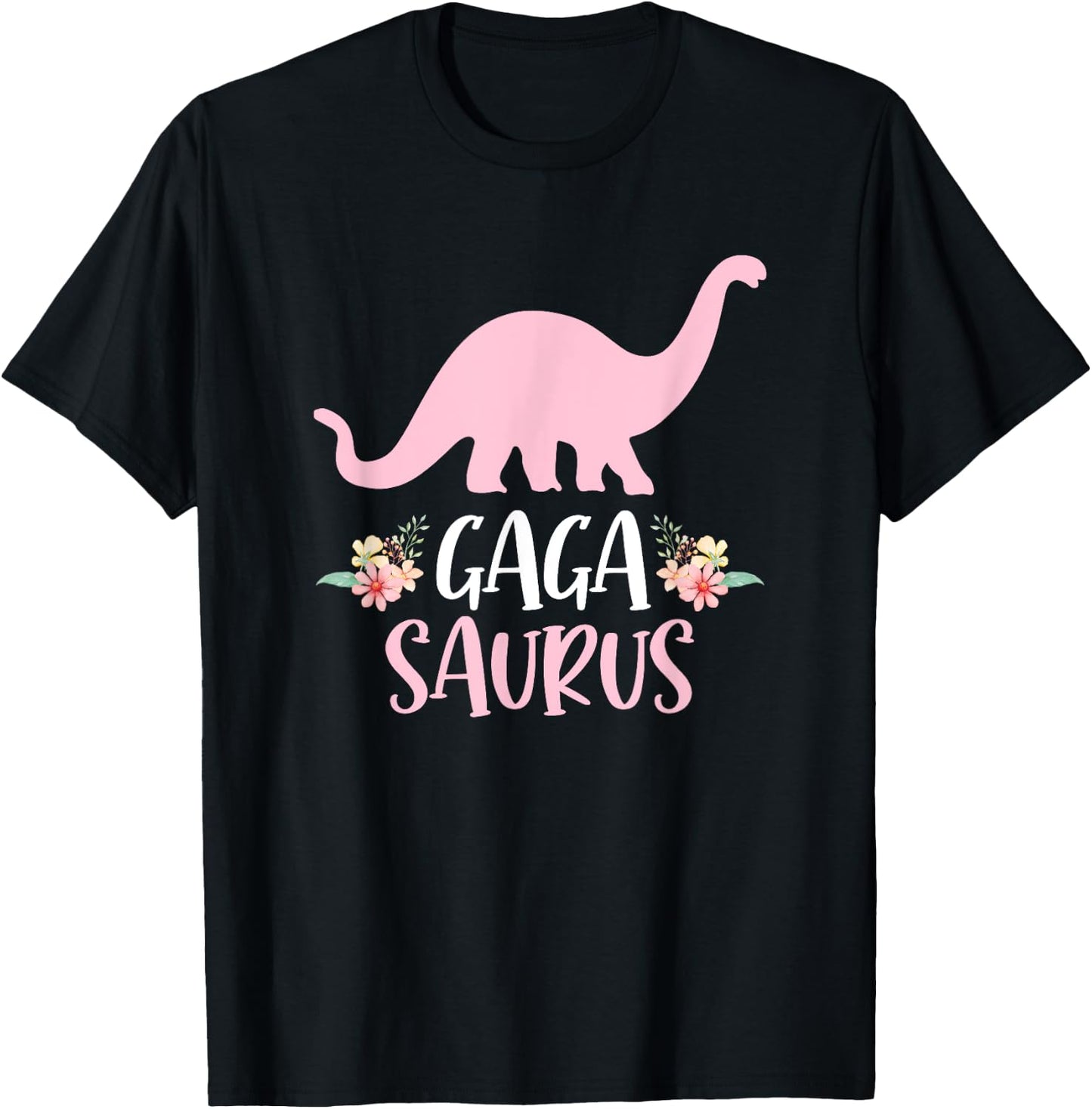 Gaga Saurus Grandma Mother's Day Thanksgiving Christmas T-Shirt - T-Shirt | Black