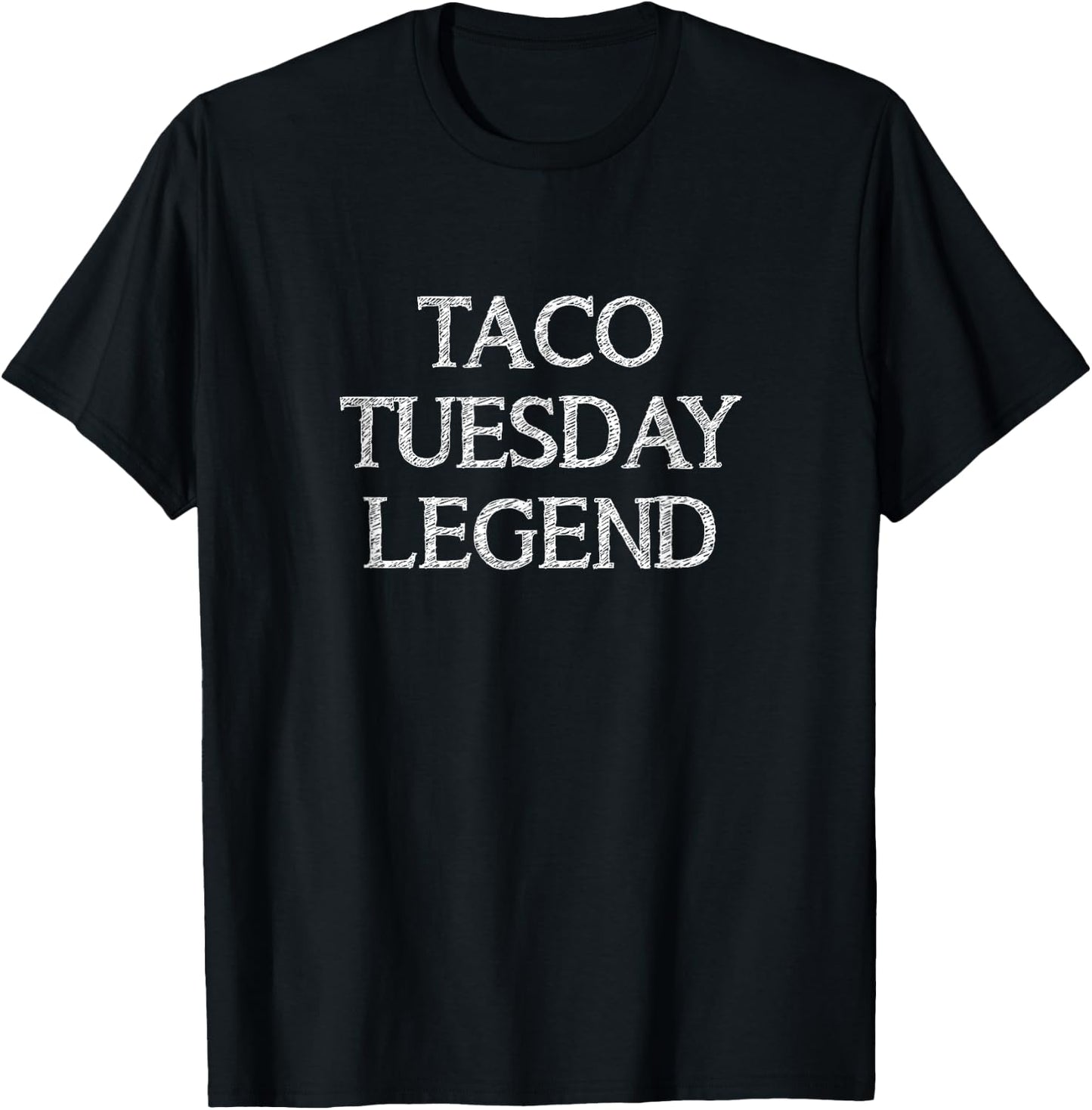 Taco Tuesday Legend T-Shirt - T-Shirt | Black