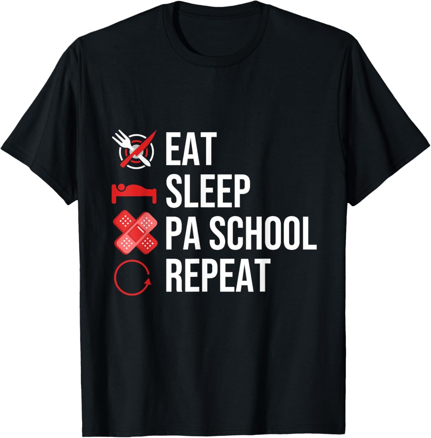 PHYSICIAN ASSISTANT GIFT: PA School T-Shirt - T-Shirt | Black