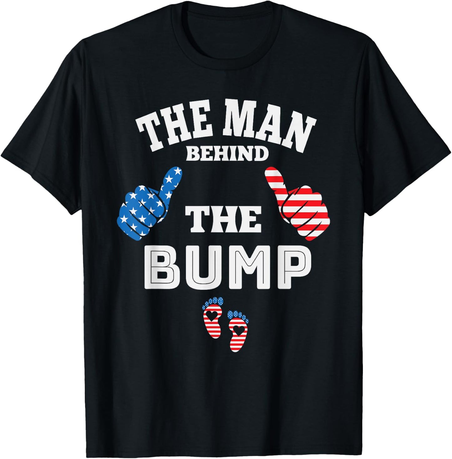The Man Behind The Baby Bump, July 4th T-Shirt - T-Shirt | Black