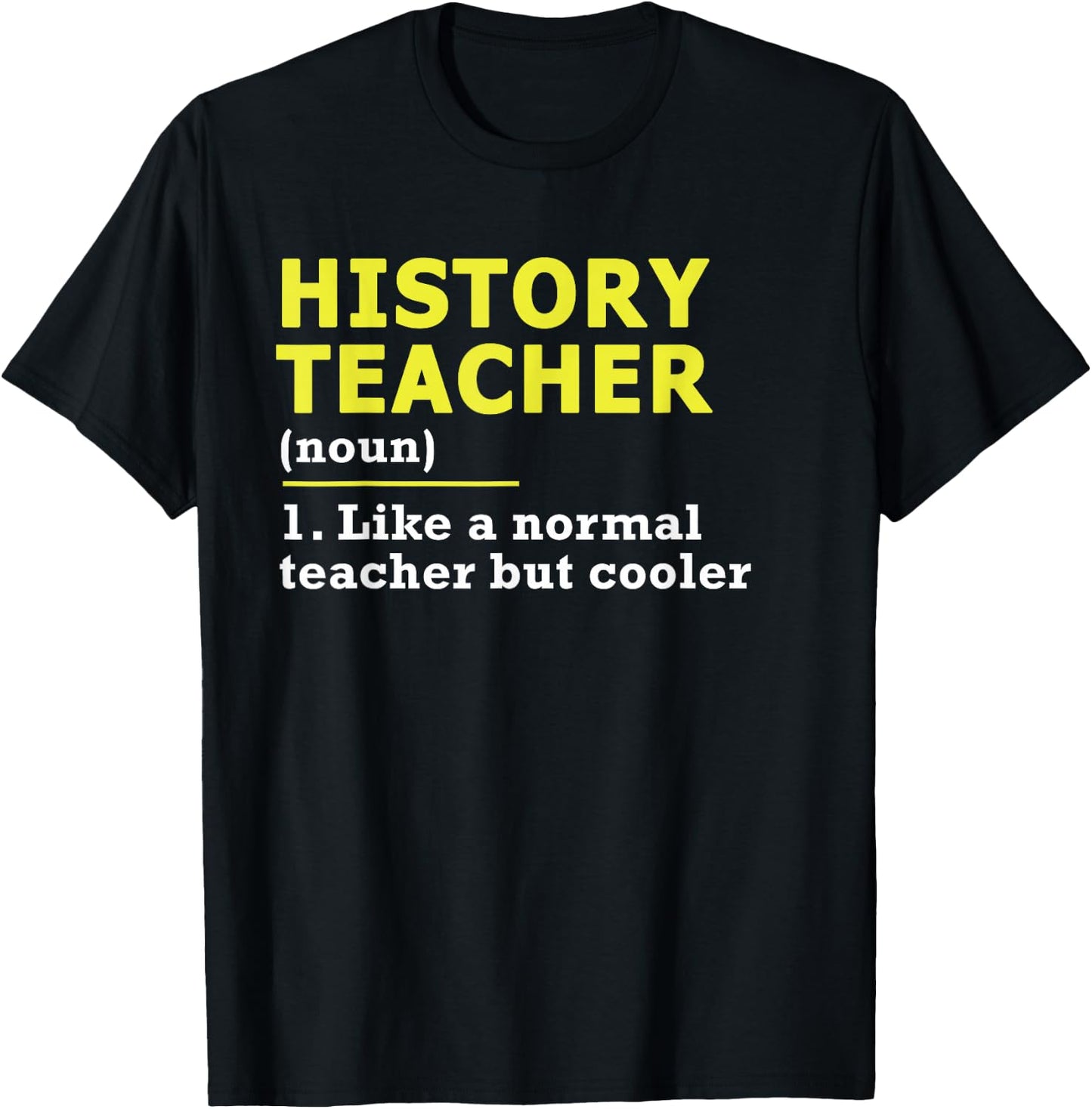 Funny History Teacher Women T-Shirt - T-Shirt | Black