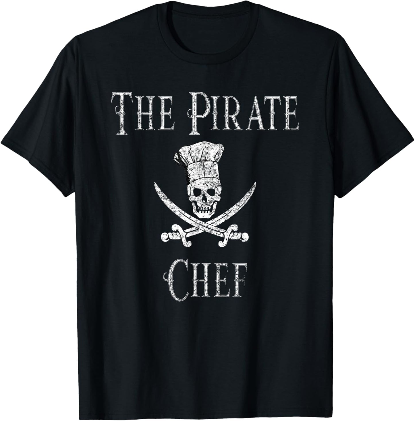 Fun Culinary Vintage The Pirate Chef Skull Chef Hat T-Shirt - T-Shirt | Black