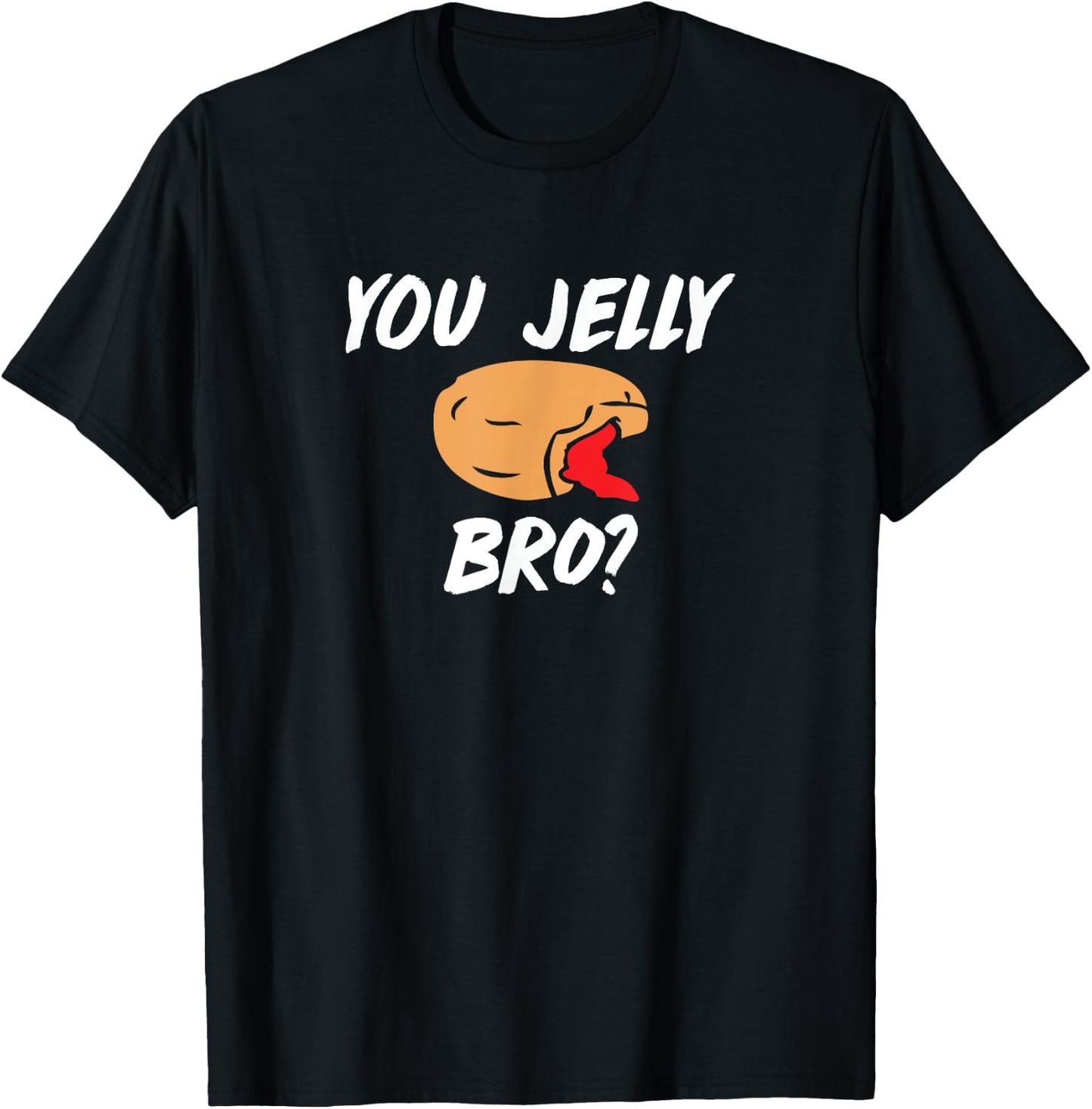 You Jelly Bro - Donut clothing T-Shirt - T-Shirt | Black