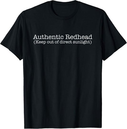 Funny Ginger Redhead Keep Out Direct Sunlight T-Shirt - T-Shirt | Black