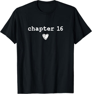 Chapter 16 | Book Lovers Readers & Authors 16th Birthday T-Shirt - T-Shirt | Black