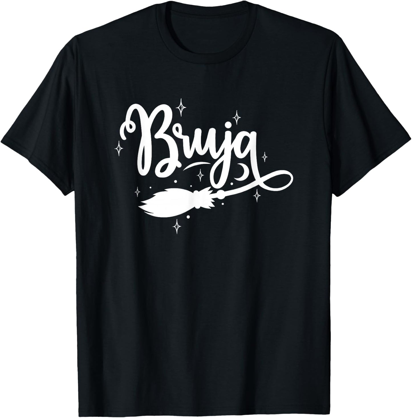 Bruja Funny Latina Witch Latino Hispanic Heritage T-Shirt - T-Shirt | Black