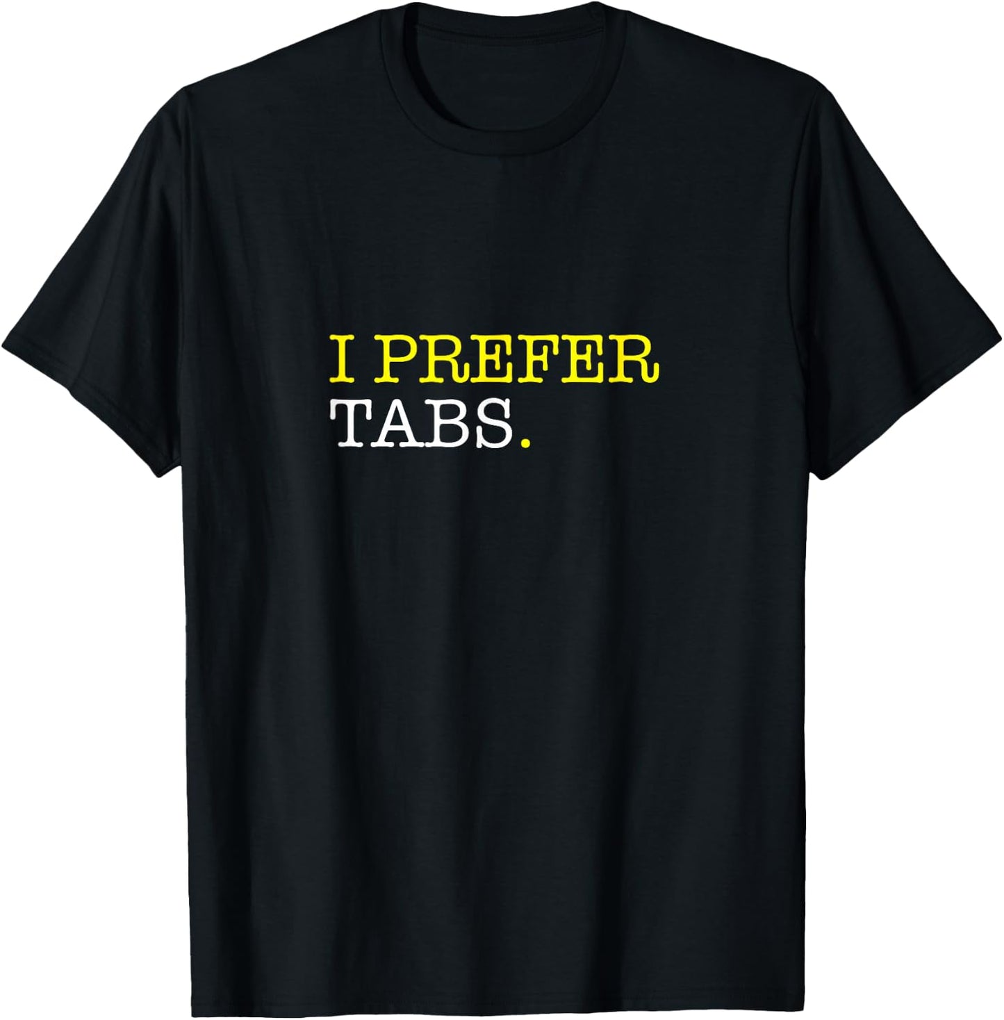 Tabs Over Spaces, Web Developer Coding Humor Logic Graphic T-Shirt - T-Shirt | Black