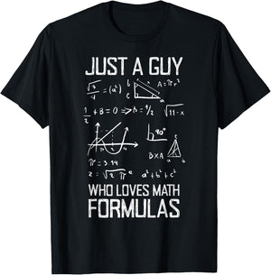 Guy Who Loves Math Formulas, Geometry Equations Math Teacher Men Girls Kids T-Shirt - T-Shirt | Black