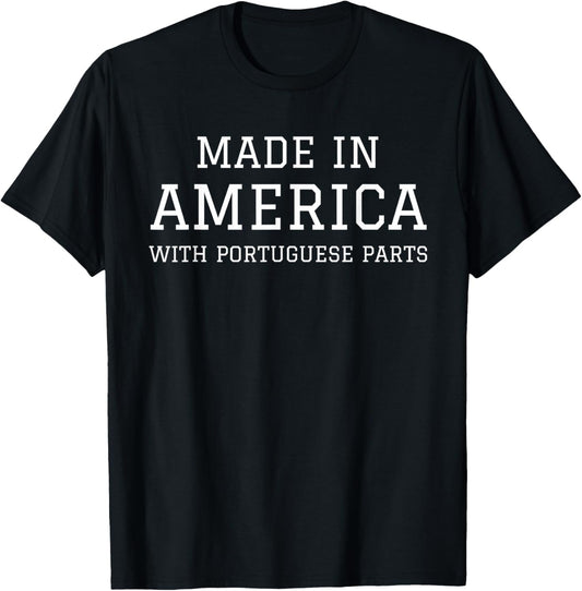 MADE IN AMERICA WITH PORTUGUESE PARTS Portugal USA T-Shirt - T-Shirt | Black