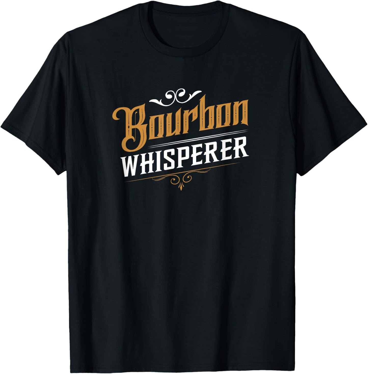 Bourbon Whisperer - Drinking Lover Gifts T-Shirt - T-Shirt | Black