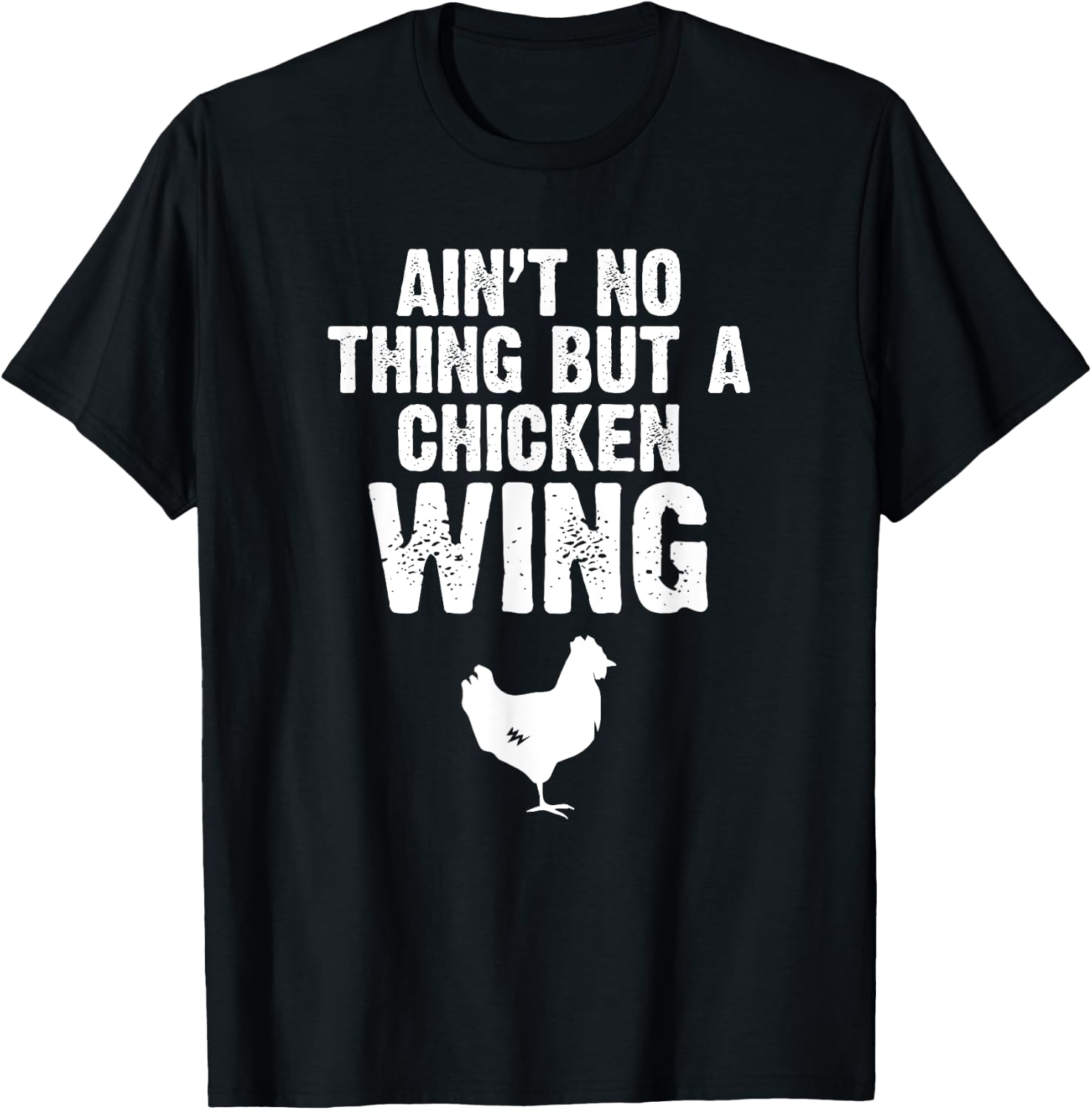 Ain't No Thing But A Chicken Wing Chicken Lover Farming T-Shirt - T-Shirt | Black