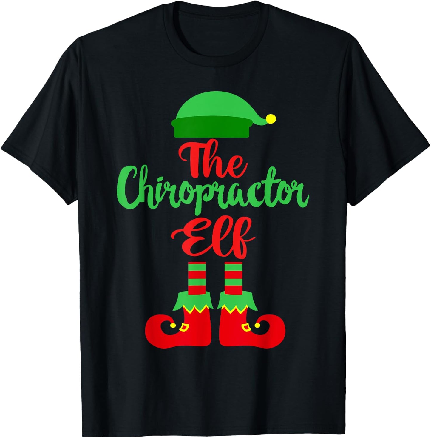 The Chiropractor Elf Chiropractic Christmas Outfit T-Shirt - T-Shirt | Black