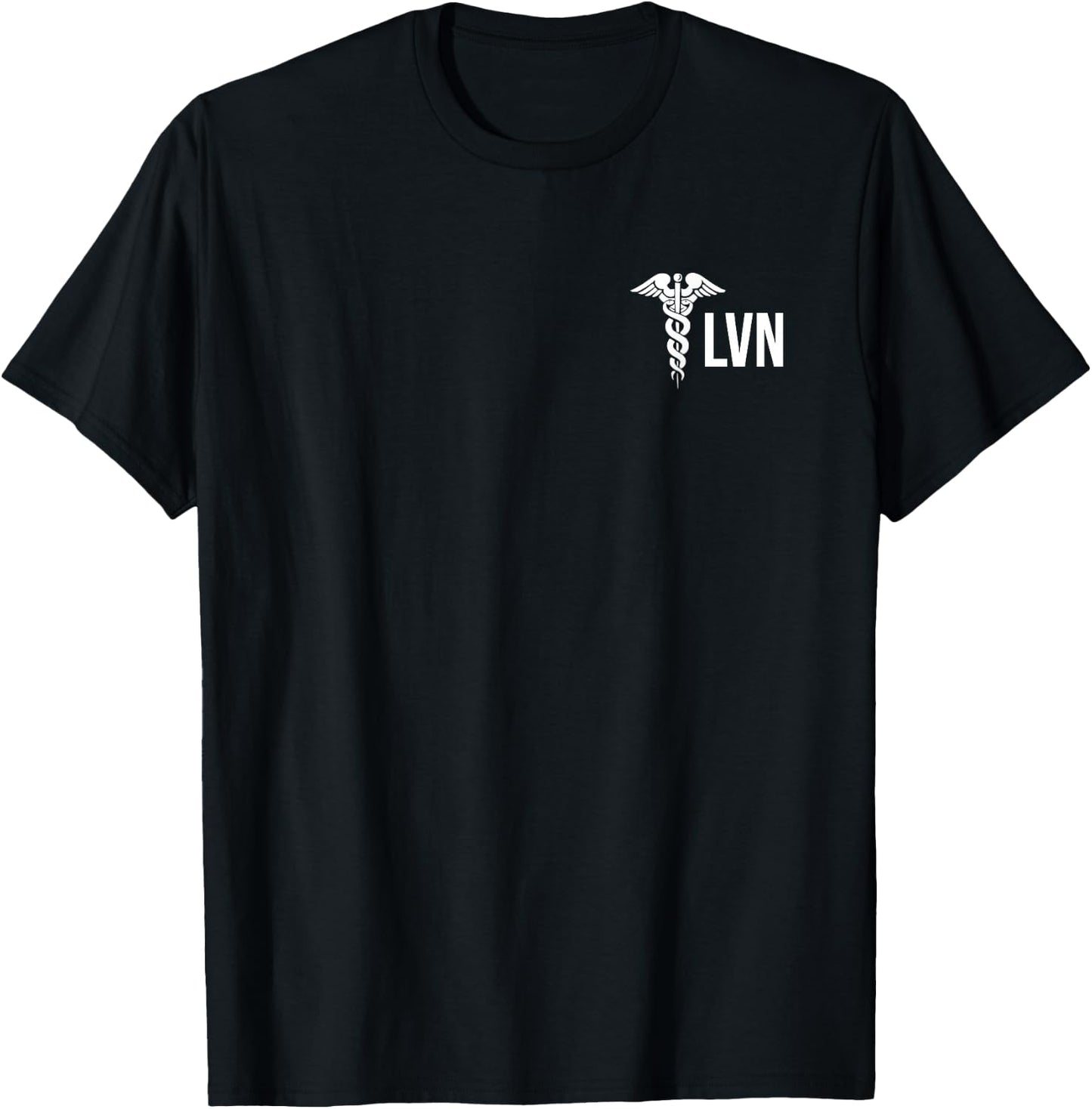 Licensed Vocational Nurse Lvn Caduceus Health Care Nurse T-Shirt - T-Shirt | Black