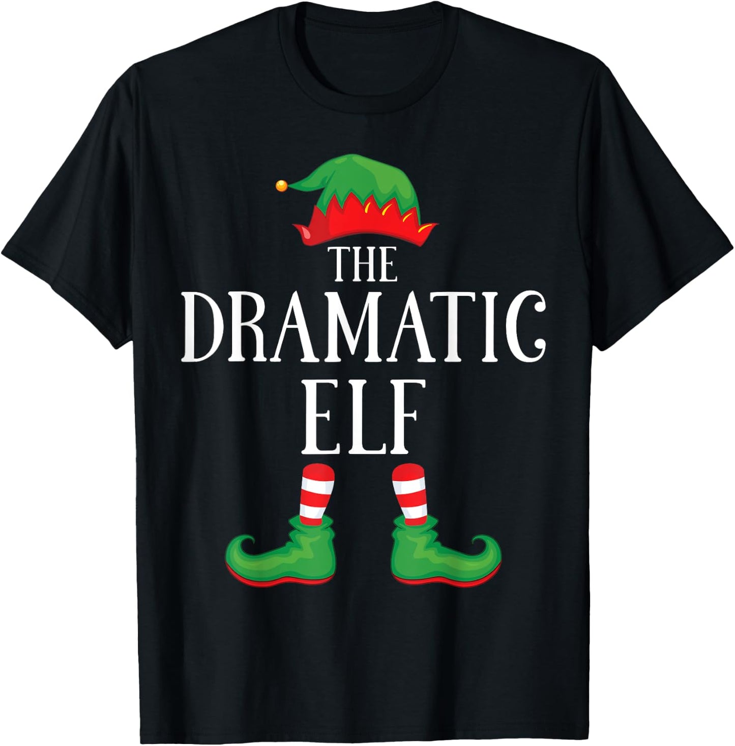 Dramatic Elf Matching Group Xmas Funny Family Christmas T-Shirt - T-Shirt | Black