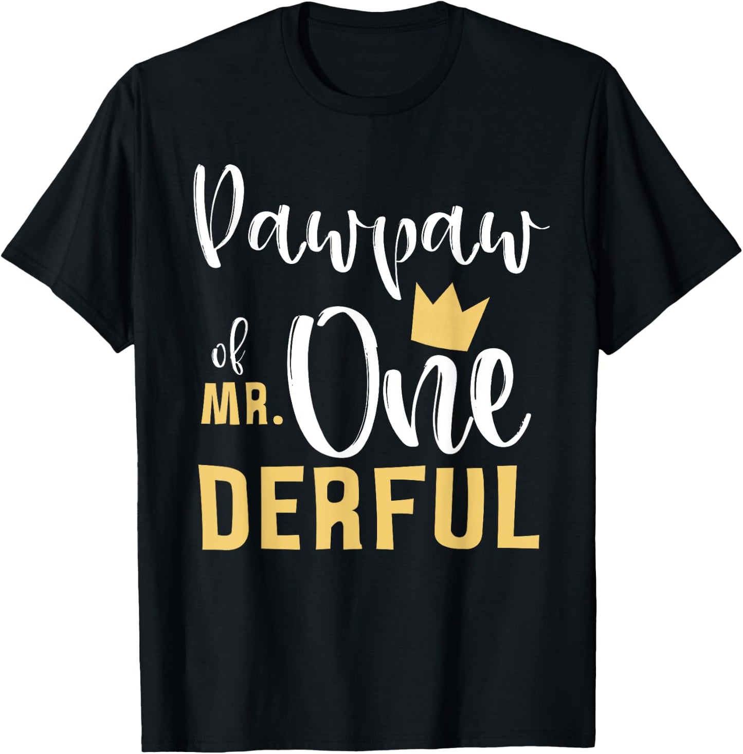 Pawpaw of Mr Onederful 1st Birthday First One-Derful Grandpa T-Shirt - T-Shirt | Black